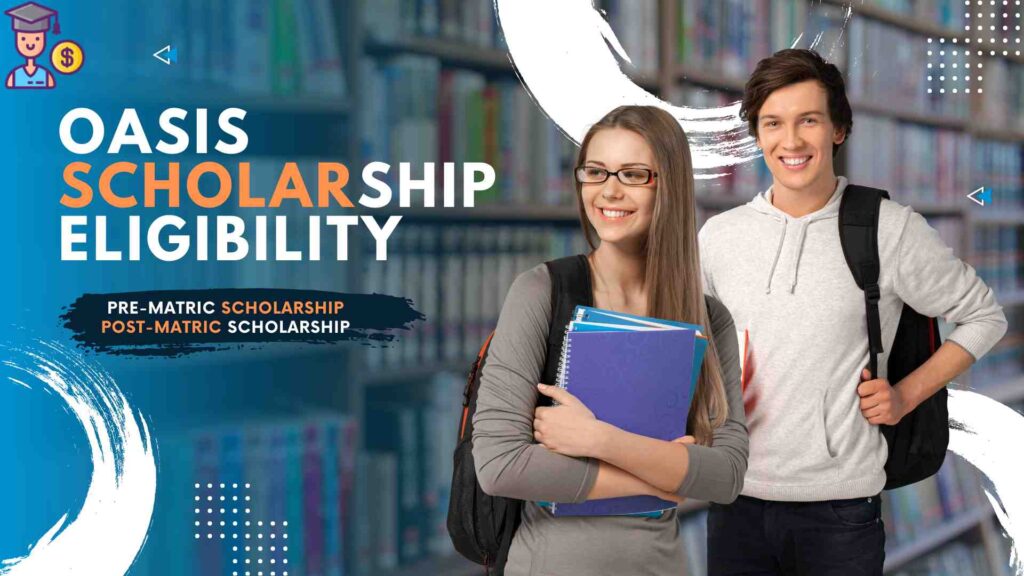 Oasis Scholarship Eligibility